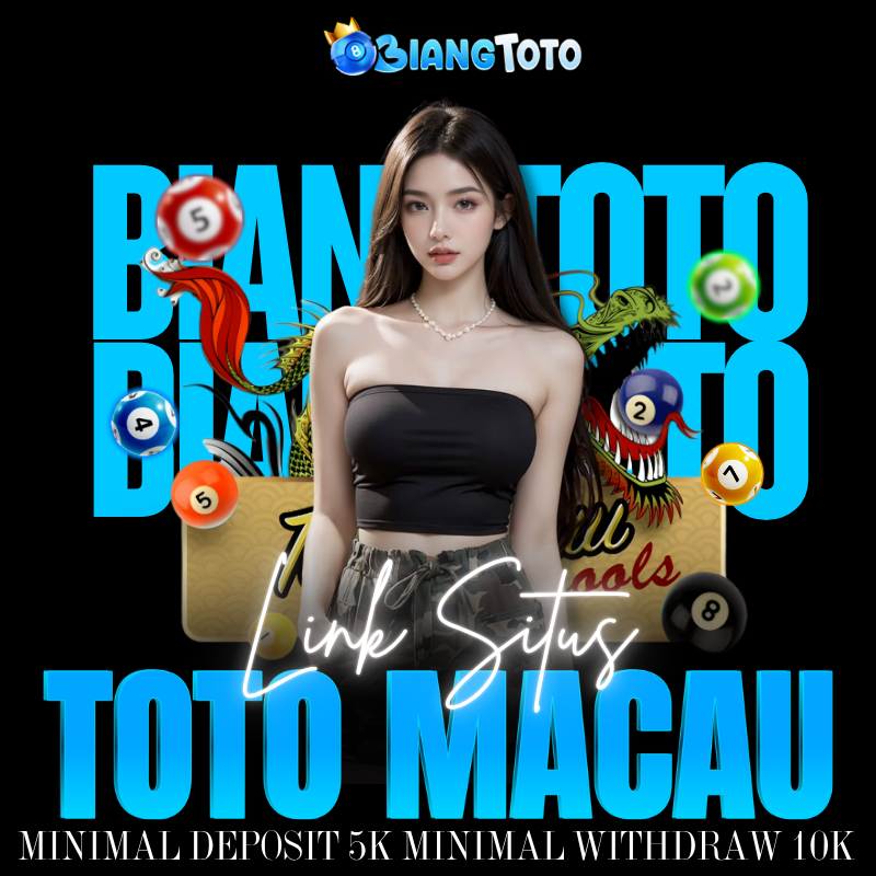 BIANGTOTO : Situs Toto Macau & Bandar Togel Online Diskon Terbesar